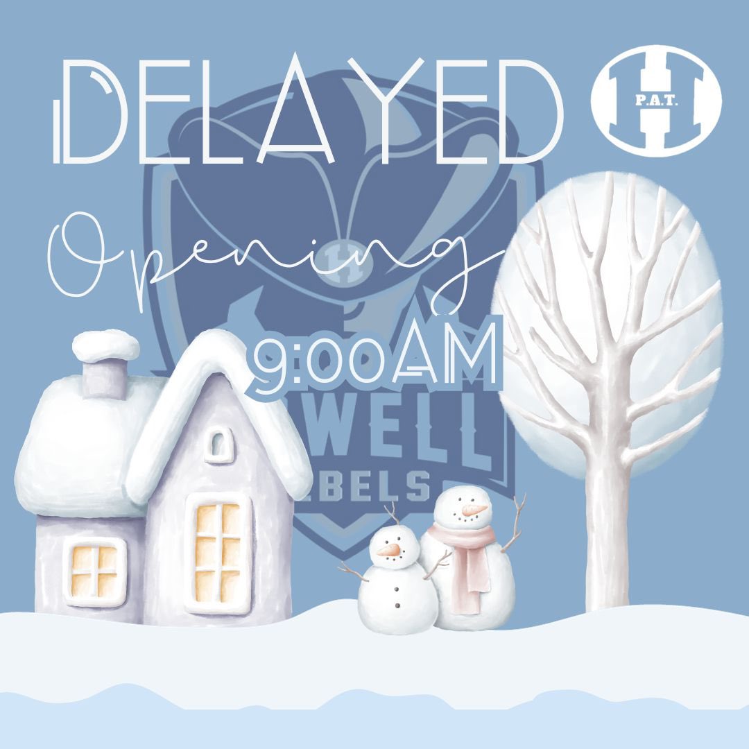 ☃️Delayed Opening! HHS starts at 9:00AM #frhsd #wearehowell #delayedopening #snowdelay #hhspat