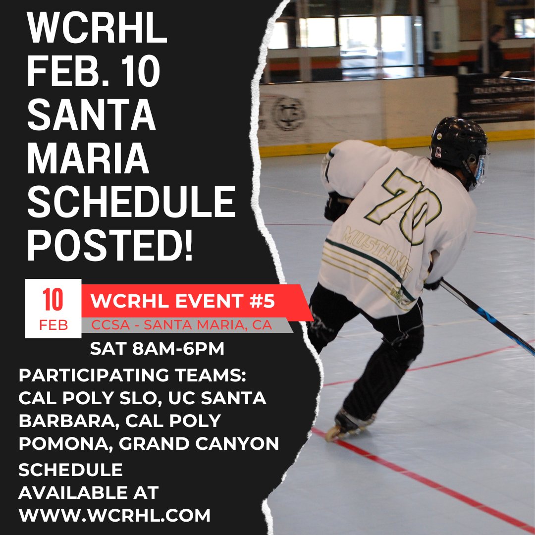 Schedule posted for WCRHL Regular Season Event #5 - February 10, 2024 at Central Coast Sports Arena in Santa Maria, CA!

Schedule available at wcrhl.com

#CollegeRollerHockey
#RollerHockey
#InlineHockey
#CollegeHockey
#Hockey