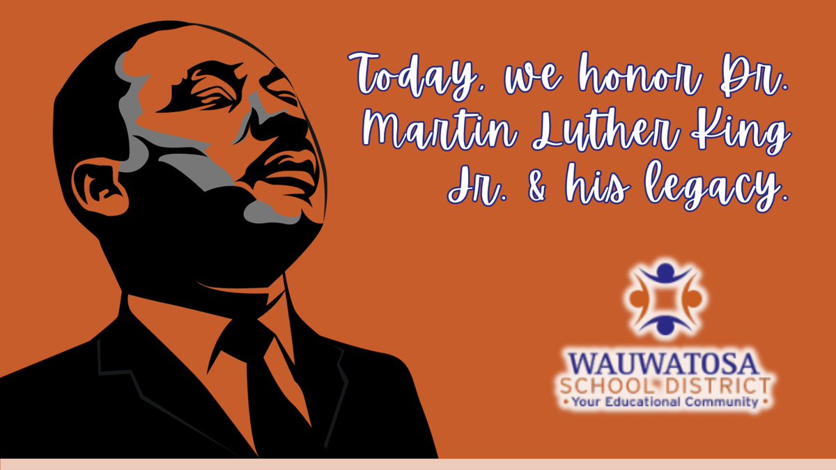 The Wauwatosa School District honors the enduring legacy of Dr. Martin Luther King Jr. As we strive for equality, justice, and unity, let us walk hand in hand, inspired by Dr. King’s vision of a brighter, more inclusive future. #TosaSchools #MLKDay