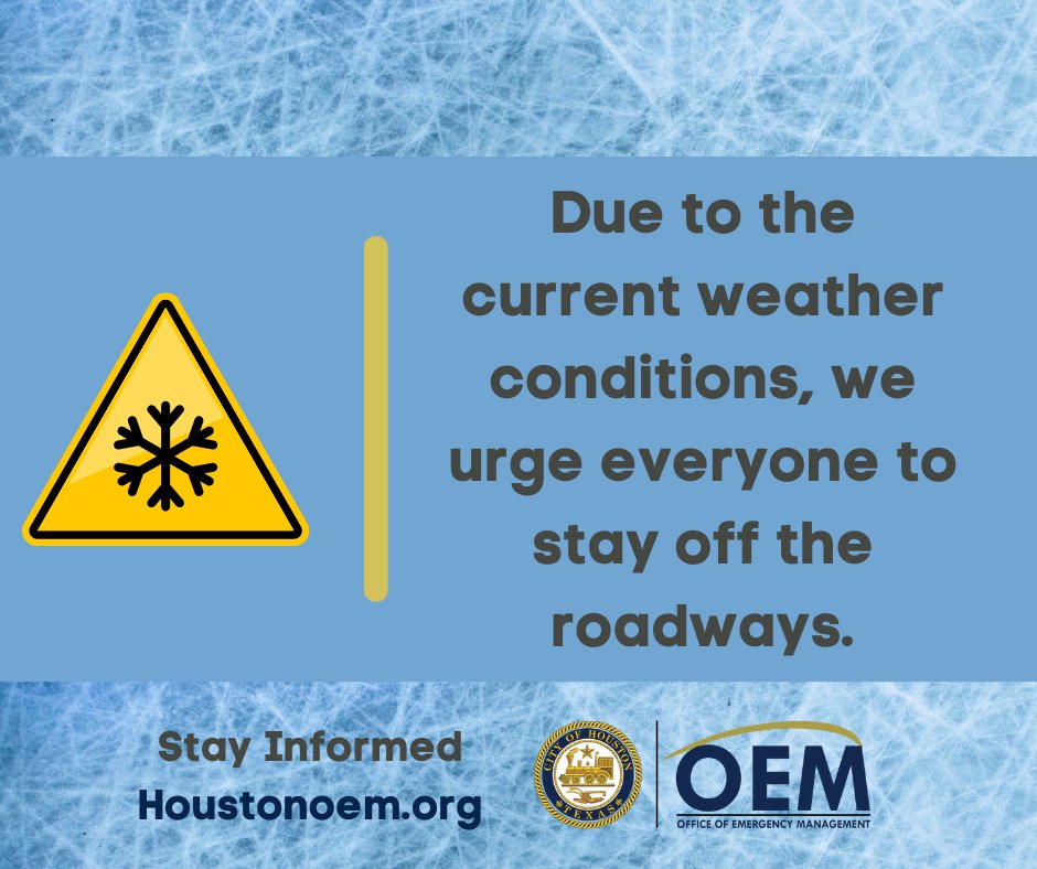 Stay off the roadways
#houtraffic
#houwx