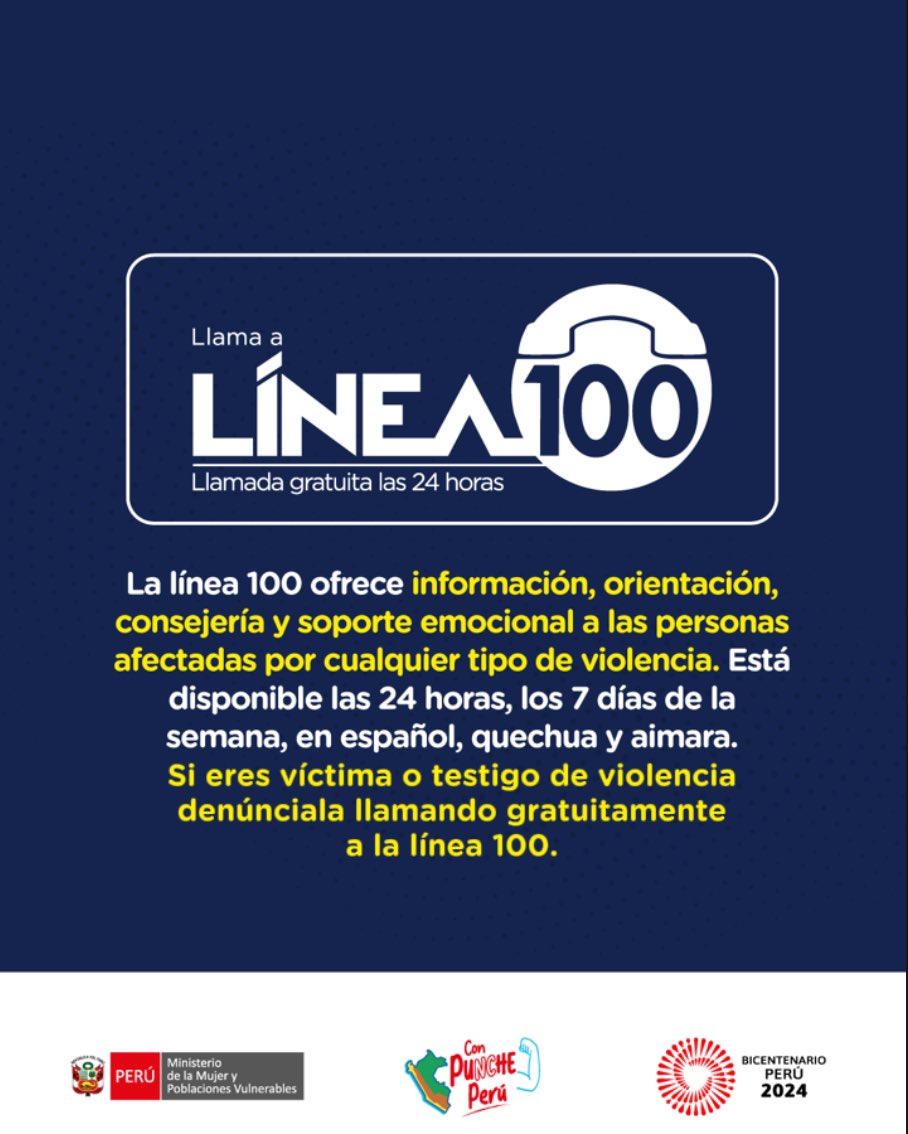 MimpPeru's tweet photo. #Linea100 | La violencia se puede presentar de muchas formas, denúnciala.
📞 La línea 100 está disponible las 24 horas y los siete días de la semana para brindar orientación y soporte a las personas afectadas por hechos de violencia.
🚨Si eres víctima o conoces de algún caso de violencia denúnciala llamando de forma gratuita a la línea 📞100 o a ingresa a https://t.co/Hayo6cgj8f .
