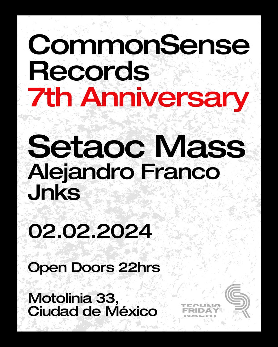 CommonSense_Rec's tweet photo. ¡Gracias a la comunidad de CSR que participó para elegir el splitted line up del aniversario! Celebramos siete años de #CommonSenseRecords como sello y plataforma cultural dedicada al #Techno. ¡Se parte de nuestra celebración!
#CSR7Years #TechnoFridayNacht https://t.co/6lA8T7RqcV
