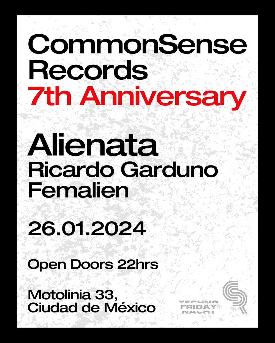 CommonSense_Rec's tweet photo. ¡Gracias a la comunidad de CSR que participó para elegir el splitted line up del aniversario! Celebramos siete años de #CommonSenseRecords como sello y plataforma cultural dedicada al #Techno. ¡Se parte de nuestra celebración!
#CSR7Years #TechnoFridayNacht https://t.co/6lA8T7RqcV