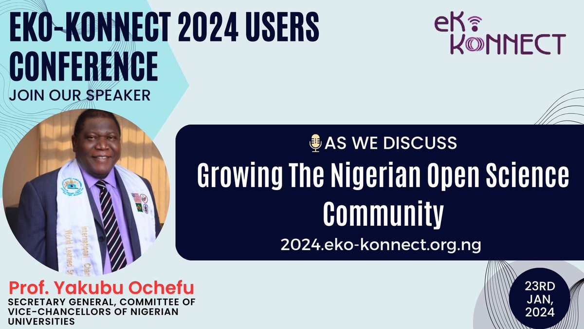 EkoKonnect's tweet photo. Promoting #Open Science as the mainstay for research &amp; scholarly communications. Join Prof. Yakubu Ochefu of @CVCNU as he talks about the Committee of Vice Chancellors of Nigerian University’s plans for an Open Science Consortium. #EkoKonnect2024 https://t.co/EzgZzGk7Vo
