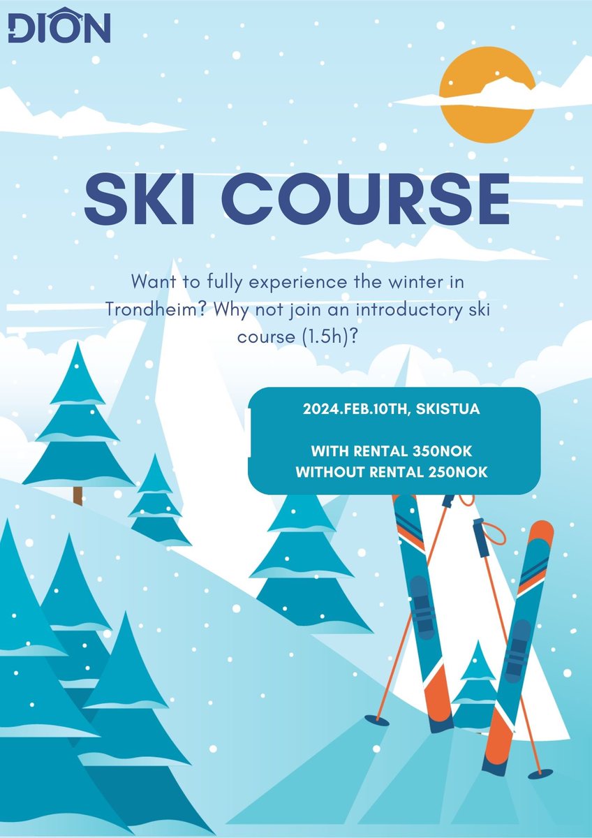DION_NTNU's tweet photo. Want to fully experience the winter in Trondheim? Why not join a ski course! DION is co-organizing an introductory ski course with Trondheim Skiclub on 2024.Feb.10th, you can join with your plus-one.
To see prise and sign up course, please click here: https://t.co/CibnwWkl5F https://t.co/sAmUMtm7ES