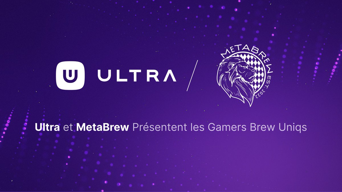 Levons nos verres pour ce nouveau partenariat ! Ultra fait équipe avec la meilleure brasserie du web3 <a href="/metabrewsociety/">MetaBrewSociety</a> 🍻 🚀

Nous sommes ravis de lancer les #gamersbrew web3 à l'effigie d'Ultra sur <a href="/ultra_uniq/">Uniq Marketplace</a> et d'intégrer la technologie d'Ultra dans le webstore MetaBrew.

🔗