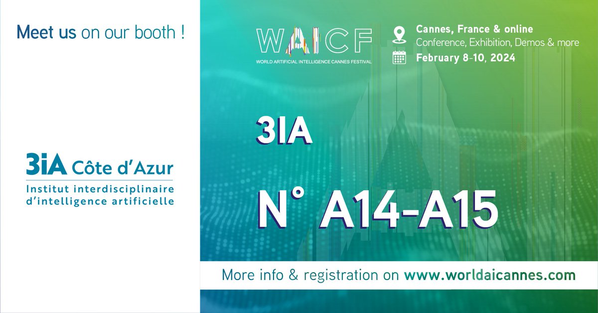 [#WAICF24] Meet the 3IA Côte d'Azur on booth A14-A15 from 8 to 10 Feb at @CannesPalais! 📌3IA new collaboration tools for research & innovation 📌EFELIA's AI training programs 📌Lots of AI demos by our researchers 📌The French 3IA Network ℹ️worldaicannes.com/en/exhibitor/6… Stay tuned👀