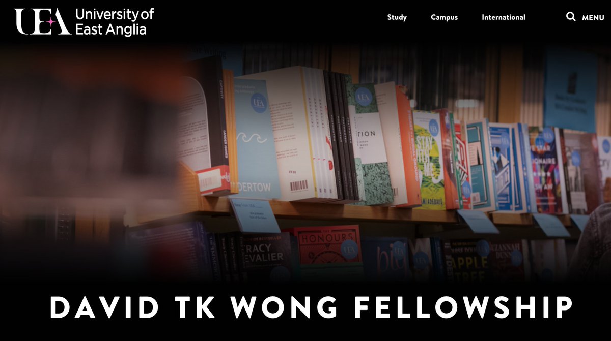 Applications for the 2024-25 David TK Wong Fellowship are now open. The Fellowship includes a stipend of £26,000 and 9 months' residency at the @uniofeastanglia @uealdc. For more information on eligibility, guidelines, closing date and how to apply see: tinyurl.com/5n8drw9k