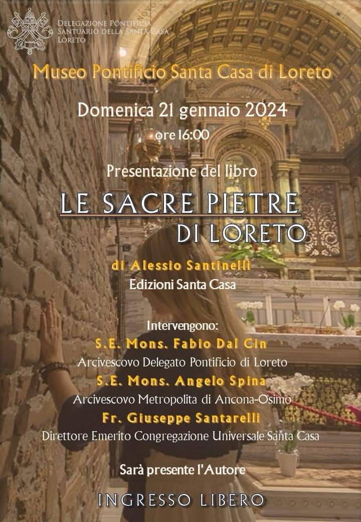 Presentazione del libro: 'Le Sacre Pietre di Loreto'
#Loreto, 21 gennaio 2024, ore 16 - #MuseoPontificio
Ingresso gratuito! 😆