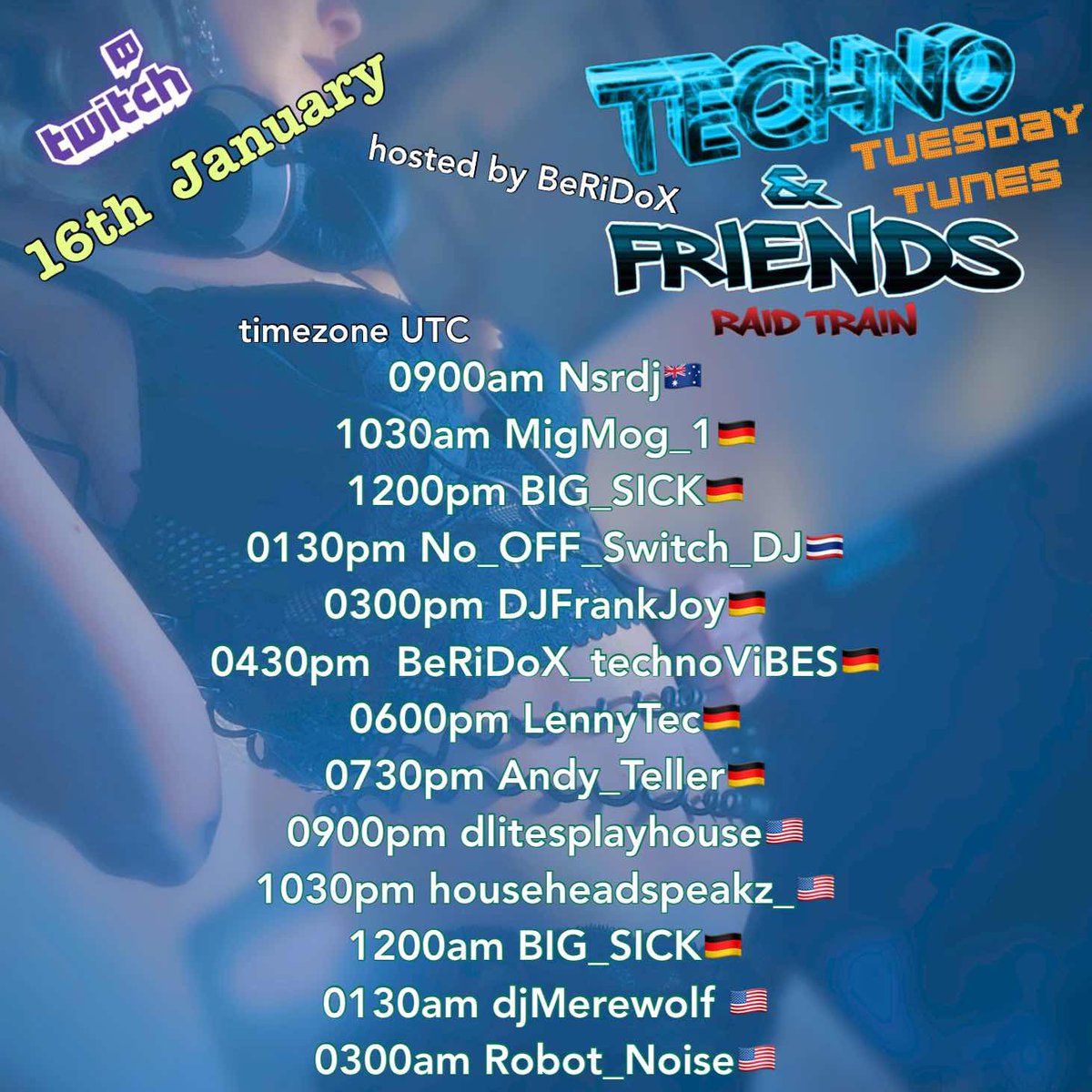 Techno and Friends Tuesday Tunes International RT kickoff today starting at 9am UTC(3am CST).  Follow these DJs on Twitch!!
#technoandfriends #tuesdaytunes #raidtrain #openformat #undergrounddancemusic #househeadspeakz