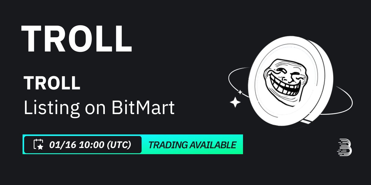 BitMartExchange's tweet photo. #BitMart will list TROLL (TROLL) on our digital assets platform on Jan 16, 2024 🤩

TROLL is a meme token and operates on the Ethereum platform

💰Trading pair: $TROLL/USDT
💎Deposit: Available
💎Trading: 01/16/2024 10:00 UTC

Learn more: https://t.co/EmLUOCztsv https://t.co/cKYKYx8Vjd