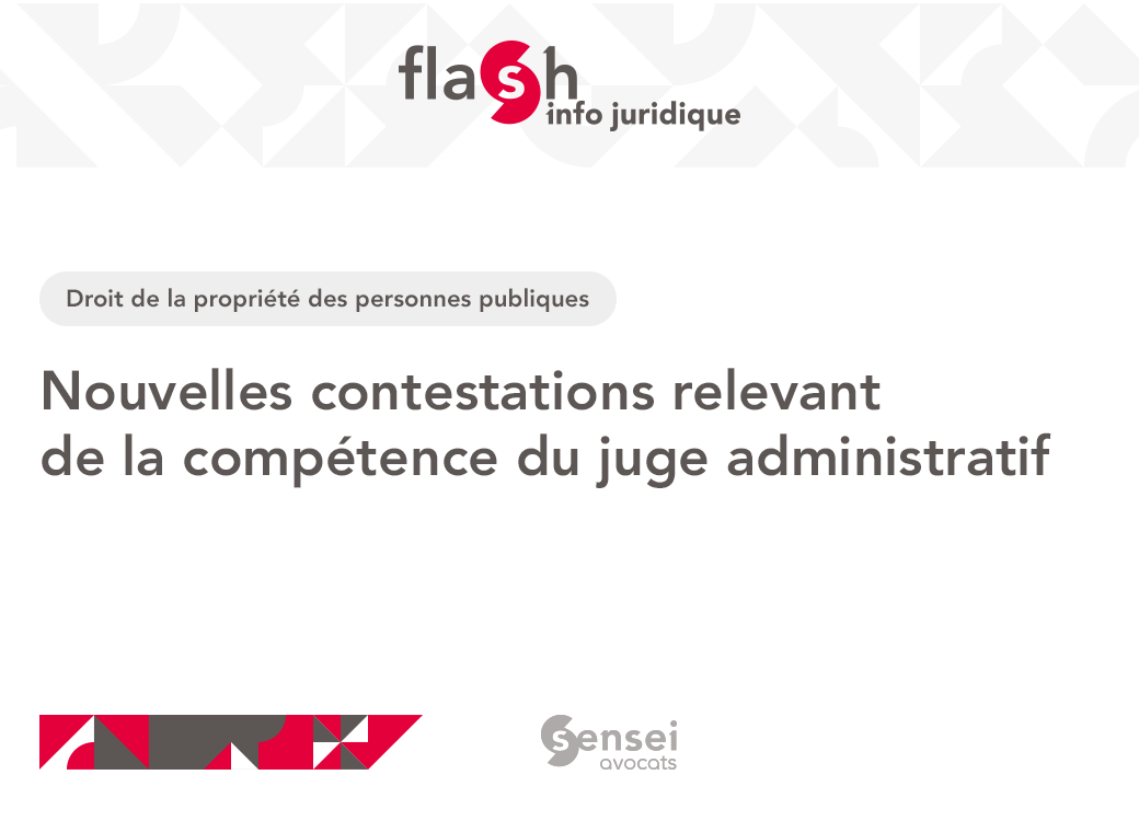 ❗FLASH INFO JURIDIQUE
Droit de la propriété des personnes publiques

Nouvelles contestations relevant de la compétence du juge administratif

🔻 LIRE LA SUITE
swll.to/MHrkB
#flashSenseiAvocats #senseiAvocats #droitPropriete