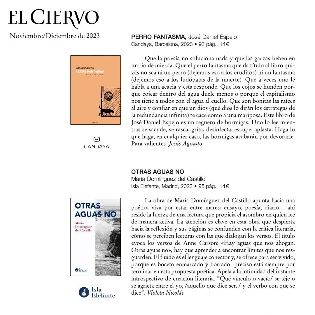 Isla Elefante Poesía (@isla_elefante) on Twitter photo Nos da mucha alegría compartir hoy esta reseña de “Otras aguas no” de <a href="/MariaDdC/">María Domínguez del Castillo</a> que <a href="/VioletaNicolas/">Violeta Nicolás</a> firma en @El_Ciervo96. Y, además, al lado se reseña el estupendo poemario de <a href="/jdespejo/">José Daniel Espejo🔻🇵🇸</a> “Perro fantasma” (<a href="/EdCandaya/">Editorial Candaya</a>). ¡Gracias! Podéis comprar la revista en elciervo.es/producto/novie… Nos da mucha alegría compartir hoy esta reseña de “Otras aguas no” de <a href="/MariaDdC/">María Domínguez del Castillo</a> que <a href="/VioletaNicolas/">Violeta Nicolás</a> firma en @El_Ciervo96. Y, además, al lado se reseña el estupendo poemario de <a href="/jdespejo/">José Daniel Espejo🔻🇵🇸</a> “Perro fantasma” (<a href="/EdCandaya/">Editorial Candaya</a>). ¡Gracias! Podéis comprar la revista en elciervo.es/producto/novie…
