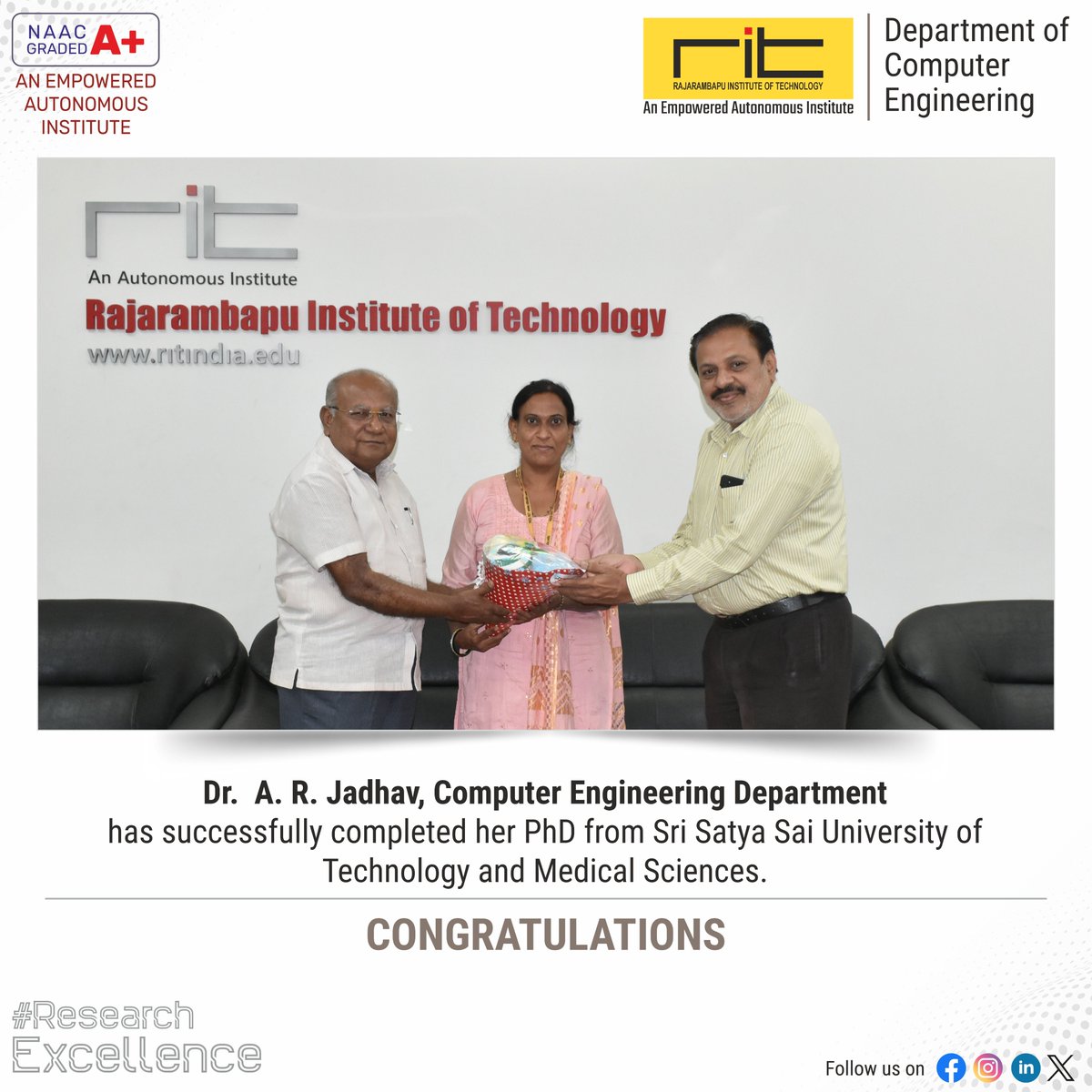 We are proud to announce that Dr.  A. R. Jadhav from our Computer Engineering Department has successfully completed her PhD from Sri Satya Sai University of Technology and Medical Sciences. 
#PhDCompleted #ResearchExcellence #DatabaseManagementSystems #ComputerEngineering