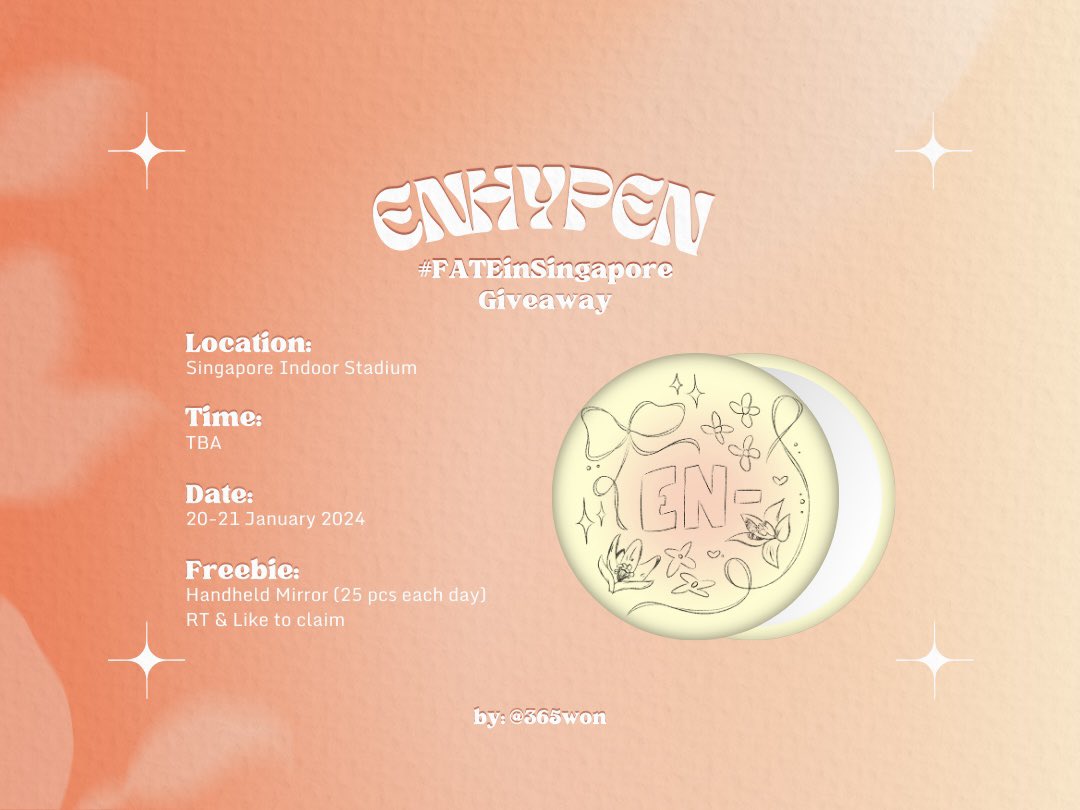 HELP RT! ⋆𐙚₊˚⊹♡

Freebie for FATE in SG
╰ Handheld Mirror (75x75)
╰ 25 pcs / day

📆: 20-21 Jan 2024
📍: SINGAPORE INDOOR STADIUM
⏰: TBA

🫧 rt &amp; like, say hi to claim :3

#FATE_IN_SINGAPORE #FATE_IN_SG #FATE_IN_ASIA #ENHYPEN