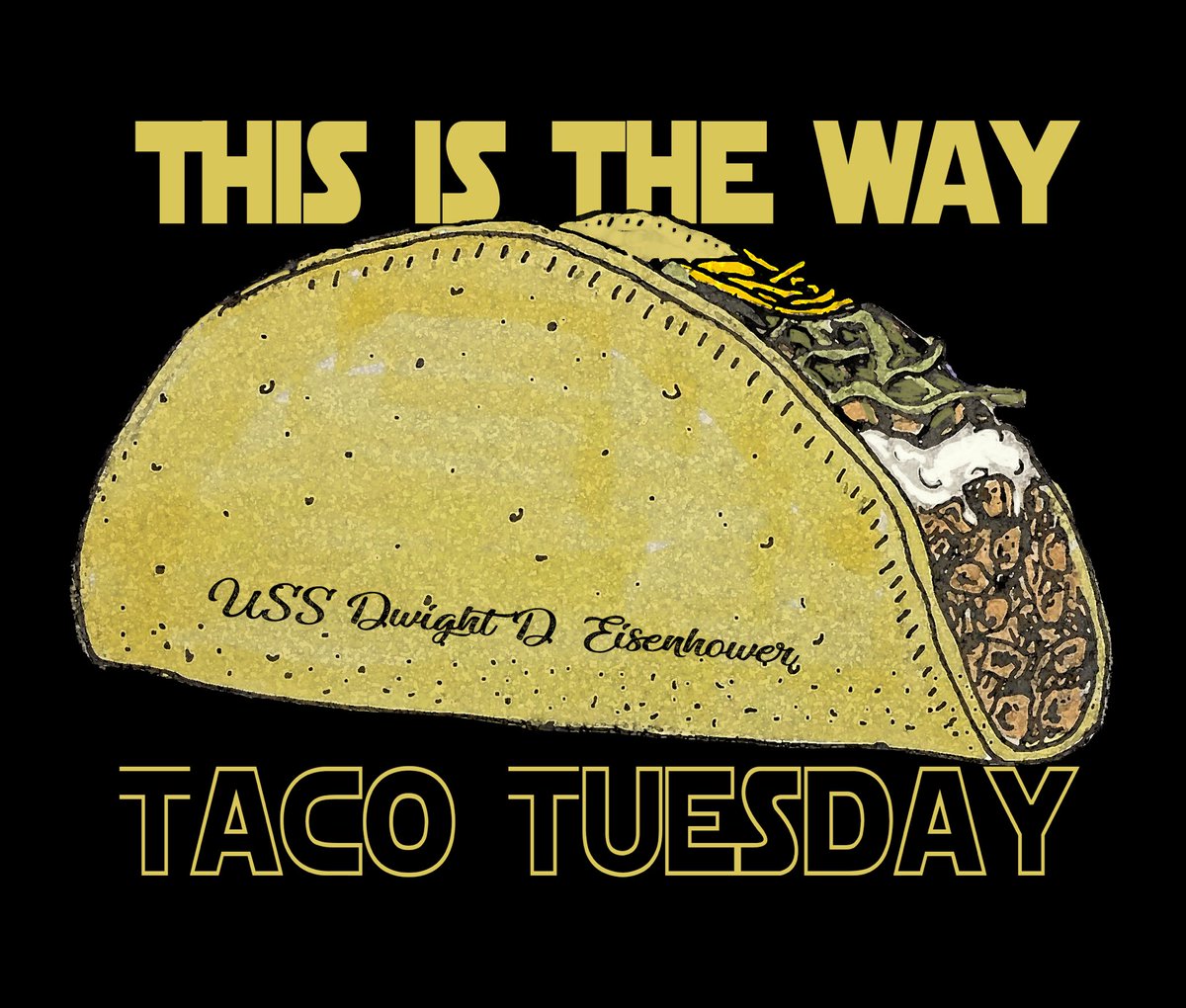 Immutable fact — nobody messes with Taco Tuesday.