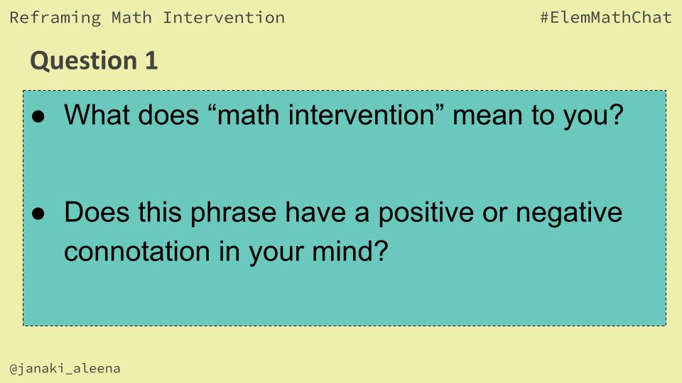 janaki_aleena's tweet image. Q1 #ElemMathChat