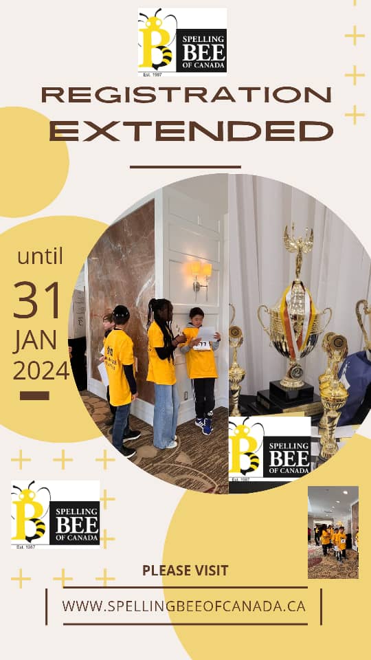 📌 📍 REGISTRATION 

Registration is on until January 31, 2024. Please see flyer.

To register click on the link

spellingbeeofcanada.ca/registration