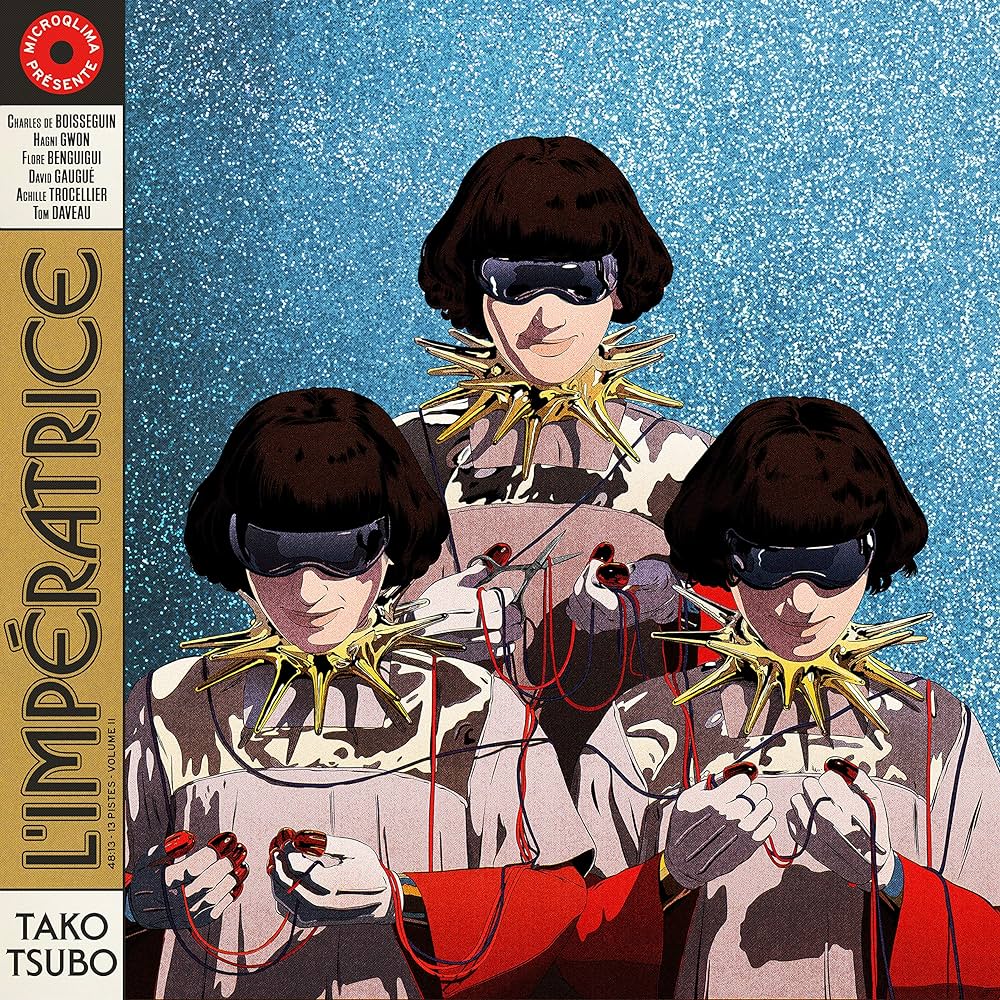 RawestAlbums's tweet photo. L'Impératrice - Tako Tsubo (2021) https://t.co/UXIV6sh6Kt