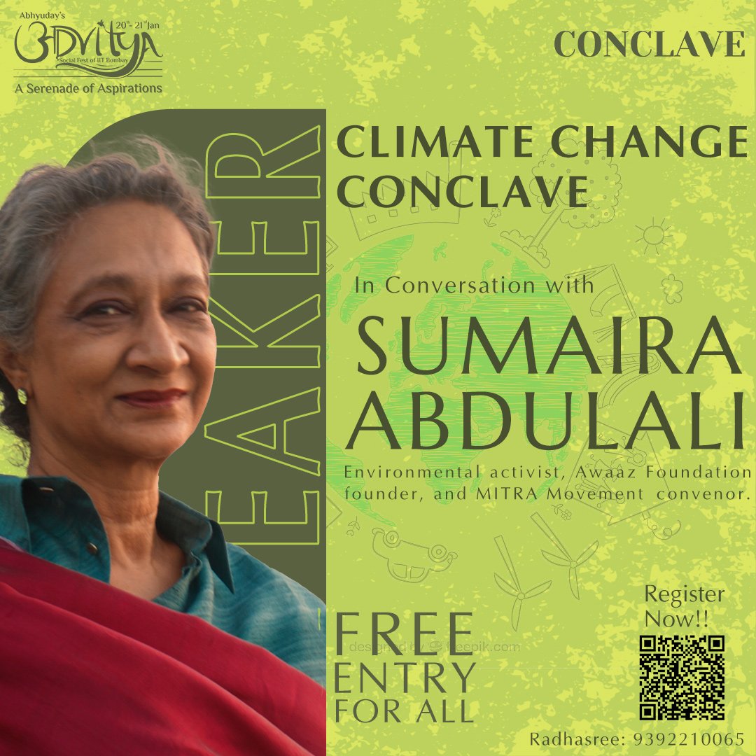 Thrilled to welcome Sumaira Abdulali, founder of Awaaz Foundation, as a speaker at #Abhyuday's Climate Change Conclave during Advitya! Join us for an insightful discussion on building a sustainable future. Register now! #ClimateAction #Advitya2024 #iitb #iit