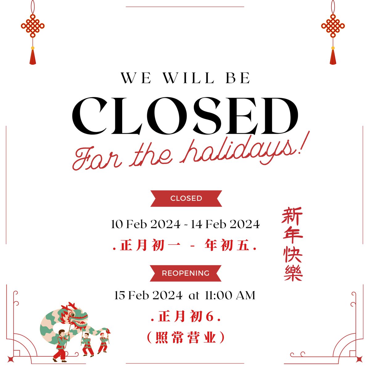 DenverHeng31676's tweet photo. 📢��历新年放假通知📢

♨️10-02-2024 - 14-02-2024 （大年除一 -年除五） 🧨

⚡️15-02-2025（年初六）照常营业🐉

❤️感谢各位顾客朋友们一路以来的支持和信任❤️ https://t.co/SkDOHOSRd0