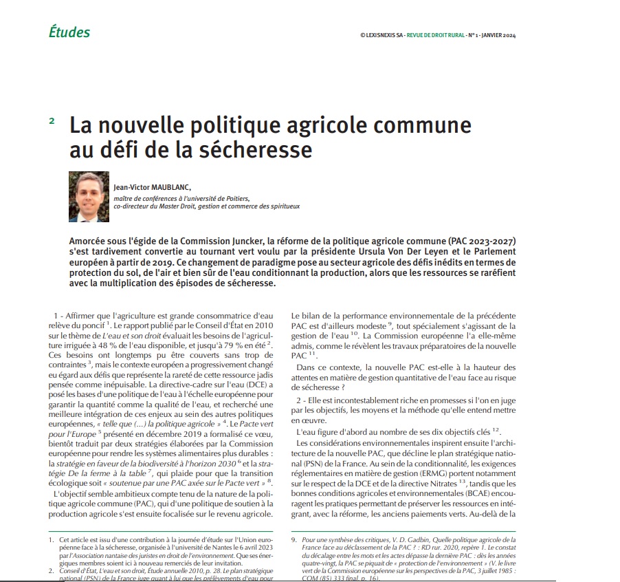 Publication - L'IDP vous propose la lecture de l'article "La nouvelle politique agricole commune au défi de la sécheresse" de <a href="/Jvictor_maublan/">Jean-Victor Maublanc</a> publié dans le dernier numéro de la Revue de droit rural (n° 1 janvier 2024).