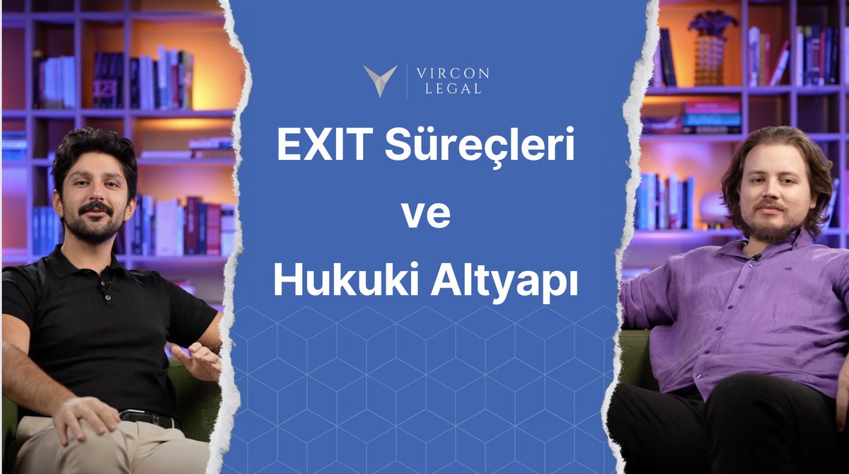 Girişimciler hayallerini süsleyen süreç: Exit ve hukuki yansımaları 

<a href="/VirconLegal/">Vircon Legal</a> Youtube kanalında: youtu.be/hQVhn_7uuNA?si…