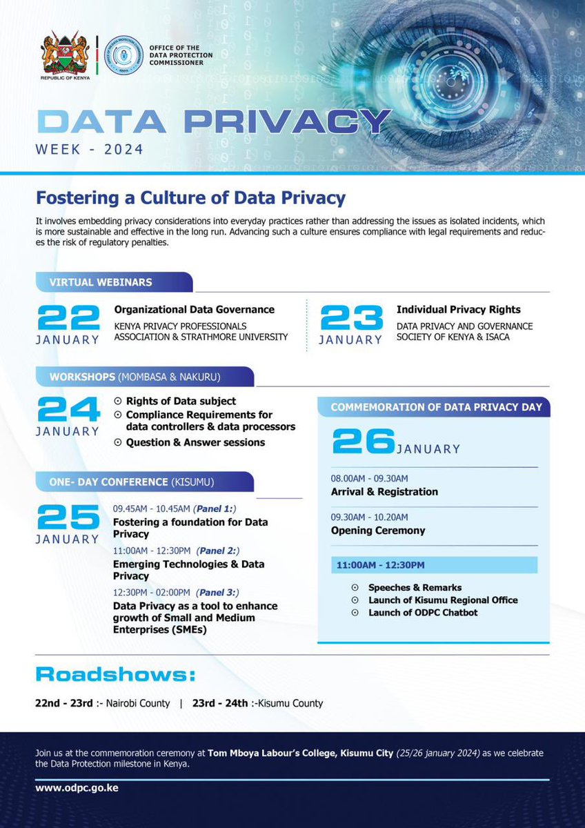 ODPC_KE's tweet photo. The Office of the Data Protection Commissioner has organized a series of activities that will bring together Data Controllers, industry players, and data subjects in the lead-up to Data Privacy Day 2024.

Save the date and join us as we celebrate Data Privacy Week with the theme: Fostering a culture of Data Privacy Day 2024! We are excited to host you in Kisumu, Nakuru, and Mombasa. Karibuni.

For any inquiries, please email dataprivacyday@odpc.go.ke.
#DataPrivacyDay2024