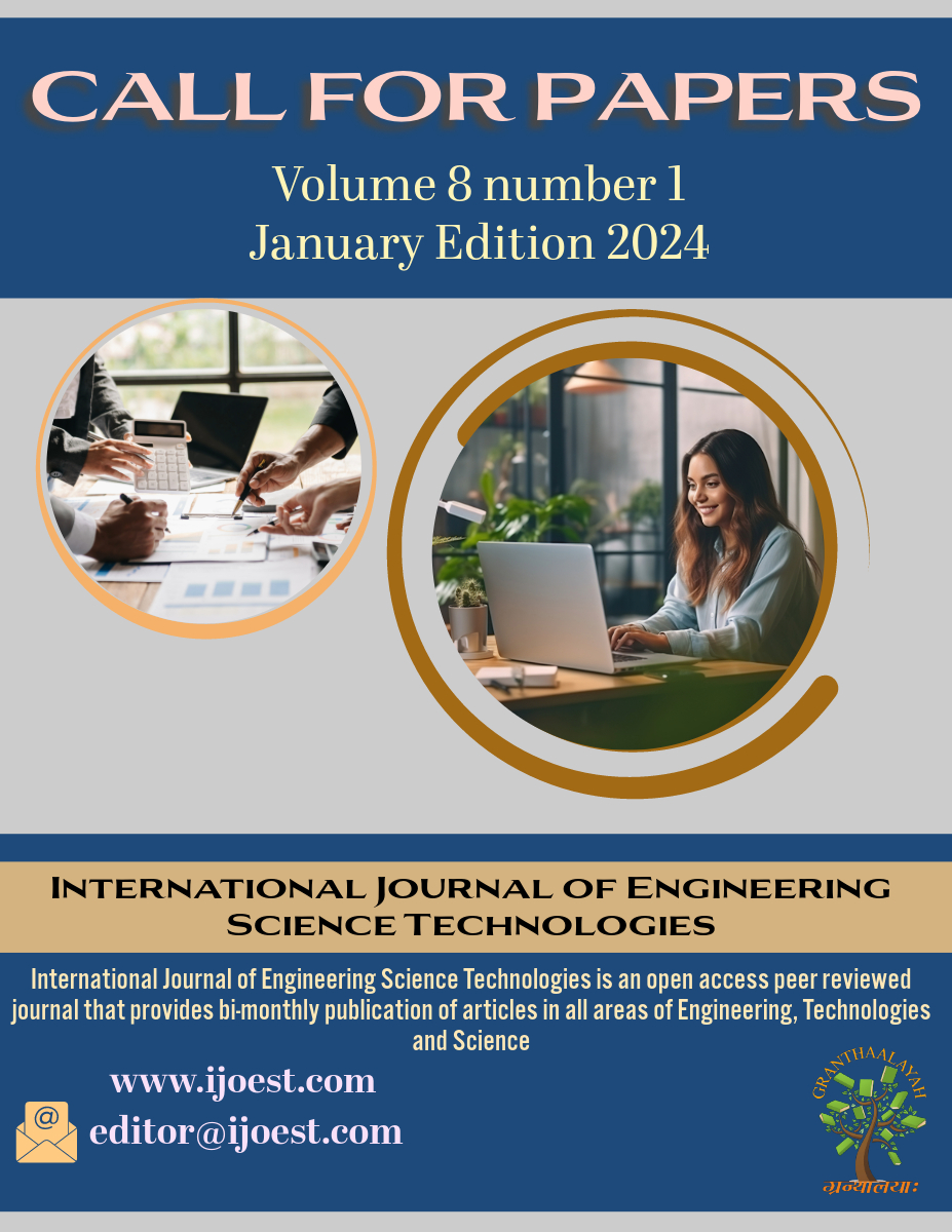IJOEST- International Journal of Engineering Science Technologies is inviting you to submit your manuscript for Volume 8 Issue 1 (2024) Edition.

Email us: editor@ijoest.com

Submission link: bit.ly/3qK37iQ
#granthaalayah  #internationalresearch #callforpaper2024