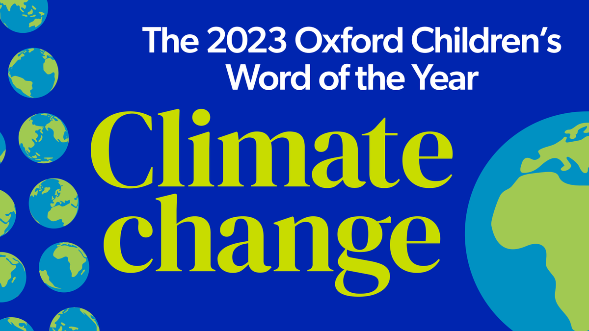The Oxford Children’s Word of the Year for 2023 is climate change 🌍

Over 5,400 children age 6-14 took part in research to choose the word, with 33% voting for climate change in the final stage.

🔗 Read the full report: ow.ly/h0Zv50QpS2G.

#CWOTY #CWOTY23 #ClimateChange