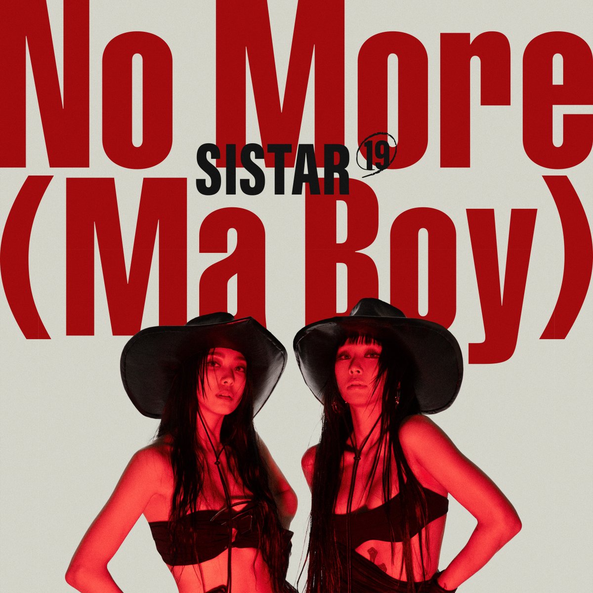 씨스타19(SISTAR19) DIGITAL SINGLE 
'NO MORE (MA BOY)'
 
ONLINE ALBUM COVER
 
🎧 2024. 01. 16. 6PM (KST)
 
#SISTAR19 #씨스타19
#효린 #HYOLYN 
#보라 #BORA 
#NOMORE_MABOY 
#20240116_6PM