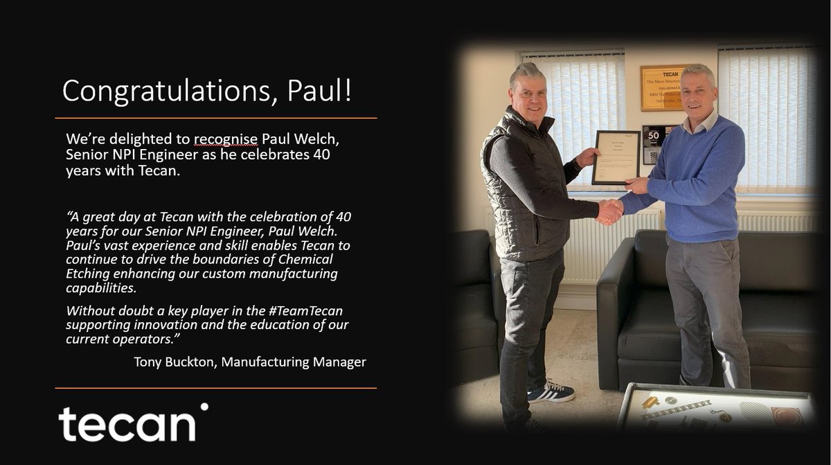 We’re delighted to recognise Paul Welch, Senior NPI Engineer as he celebrates 40 years with Tecan.

#NPI #chemicaletching #expertise #customerfirst