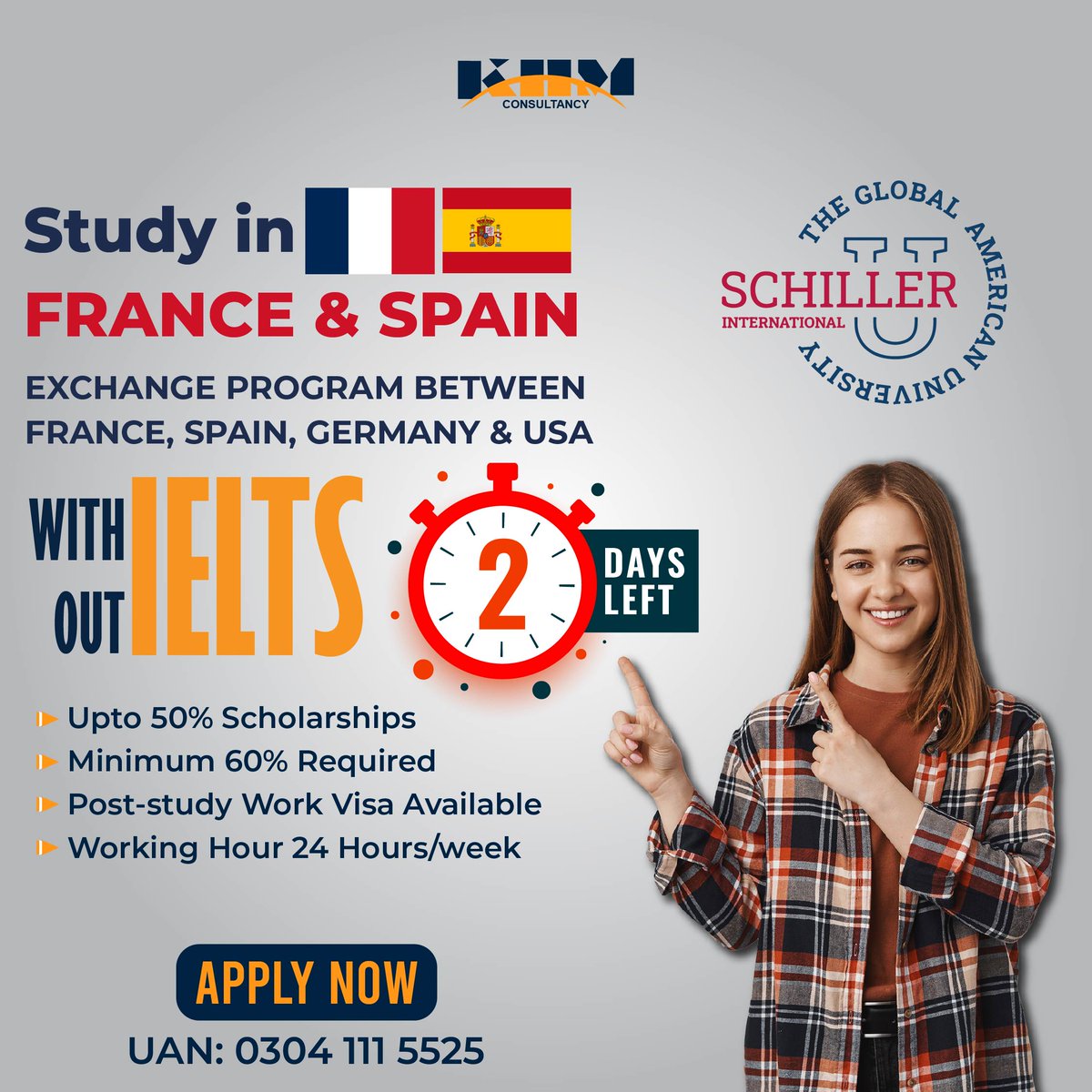 Hurry Up!
2 Days Left!

Study In France, Spain, Germany and USA.
#studyinUSA2024 #studyinFrance #studyinspain #studyinitaly #studyinUK #studyabroadconsultancy #StudyinFrance #studyincanada #studyabroad #studymotivation #Ukvisa #NewBeginnings #studyabroad #PSW #scholarships
