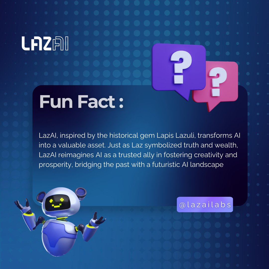 LazAINetwork's tweet photo. LazAI: Unleashing the Future, Weaving the Threads of History into Your Digital Tomorrow!

#LazAIRevolution# #AI #Web3 #FunFacts https://t.co/LRmZ0jZMC3