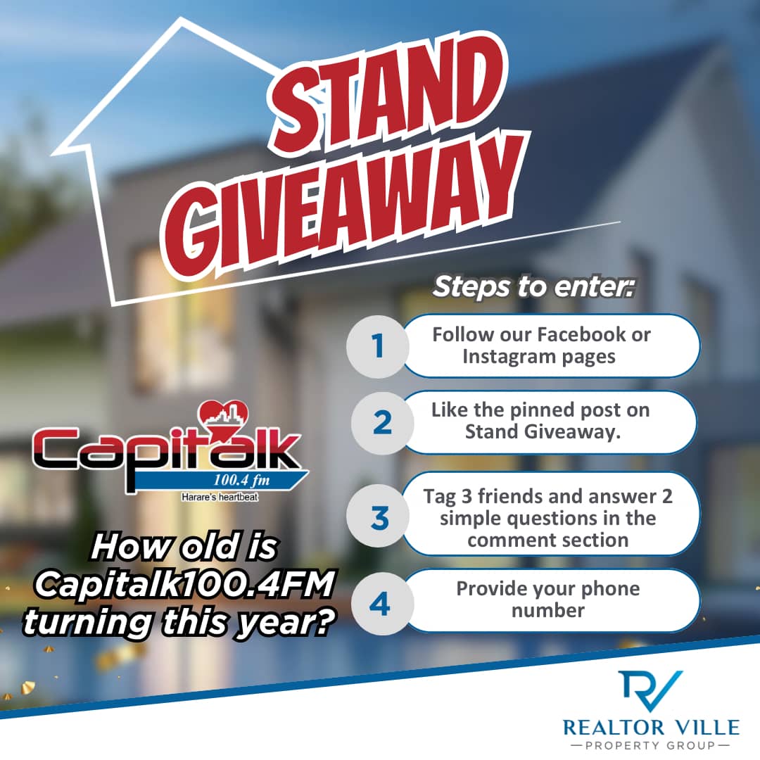 #GiveawayGalore. Follow our facebook, twitter and instagram pages and stand a chance to win a stand courtesy of Realtorville Properties and Capitalk. Follow the steps on the flier below. #7andup #hararesHeartBeat #keepit100point4fmlit