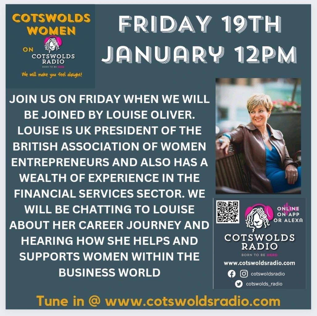 BAWE President Louise Oliver CISI live on @cotswolds_radio Tune in to hear more on Friday, 19th January, at 12pm online at cotswoldsradio.com, on the app, or just ask Alexa. #business #entrepreneurs #supportingwomen #womeninbusiness