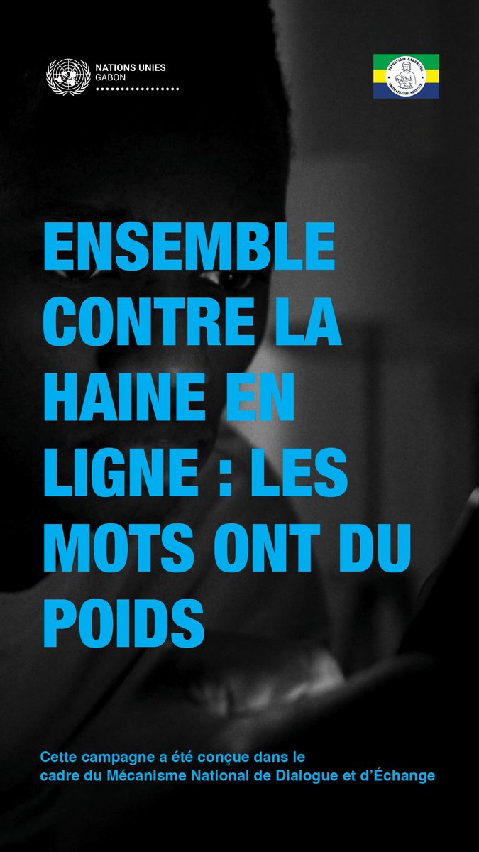 Ensemble contre la haine en ligne, les mots ont du poids. En ligne, nos expressions ont de l'impact. Unissons nos voix pour combattre la haine sur internet et créer un espace plus convivial pour tous. #GabonContreDiscoursDeHaine #EnsembleContreLaHaine #InternetPositif