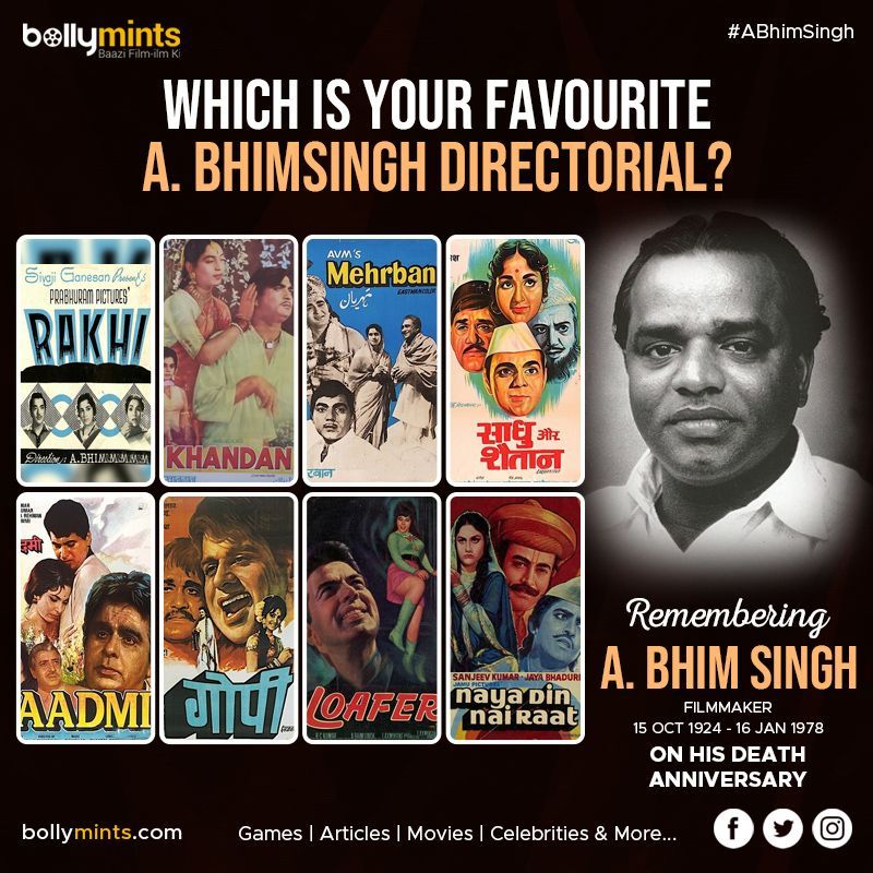 BollyMints's tweet image. Remembering Filmmaker #ABhimSingh Ji On His #DeathAnniversary !
Which Is Your #Favourite A. Bhimsingh #Directorial?