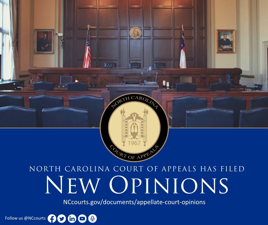 NCCourts's tweet photo. The North Carolina Court of Appeals has filed new opinions today, Tuesday, January 16, 2024.

You can click here to view the new opinions on our website: https://t.co/QkVhKeArQW. https://t.co/PKXhmI9nny
