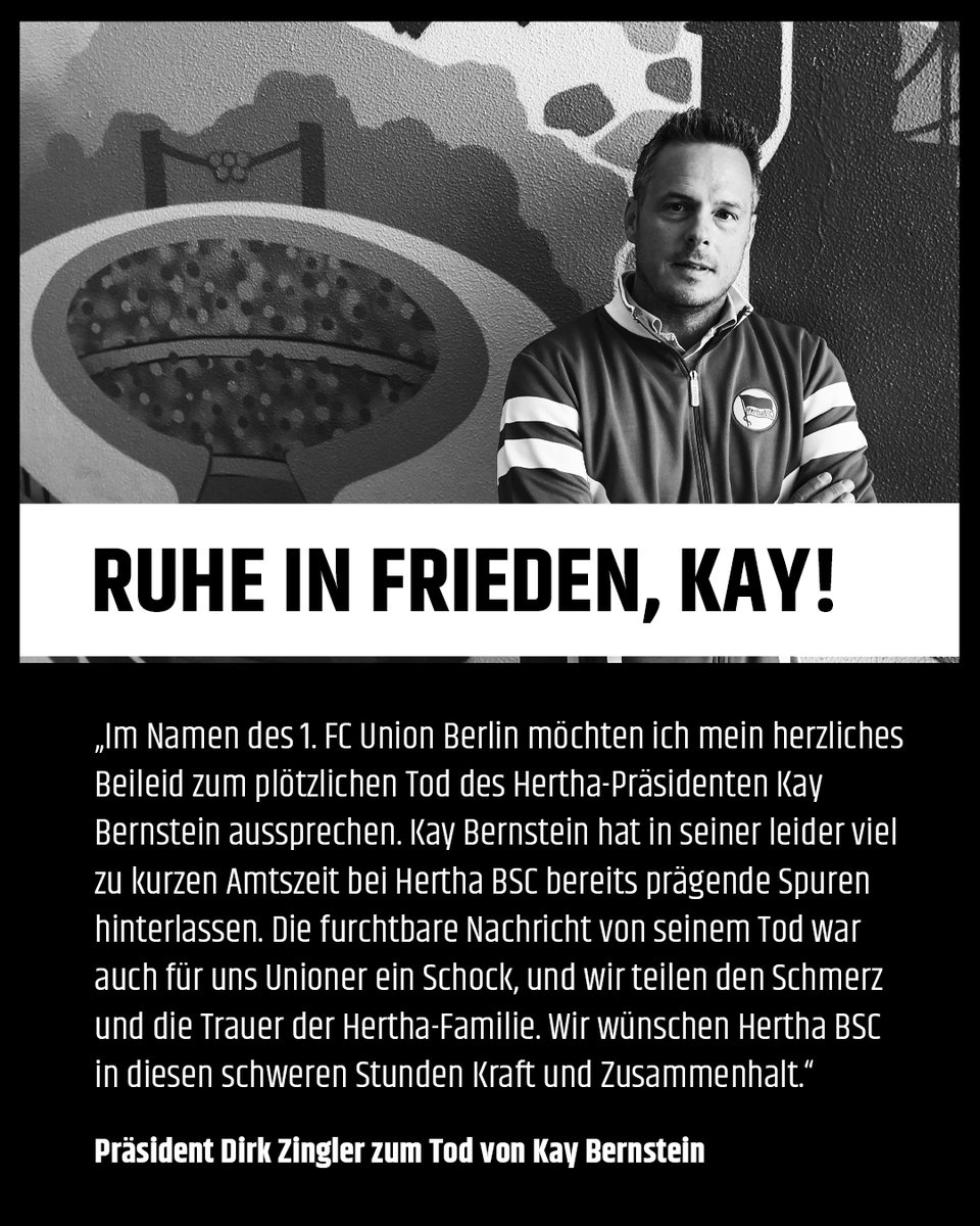 Der 1. FC Union Berlin ist geschockt vom Tod von Kay Bernstein und spricht der gesamten Hertha-Familie sein Mitgefühl aus.