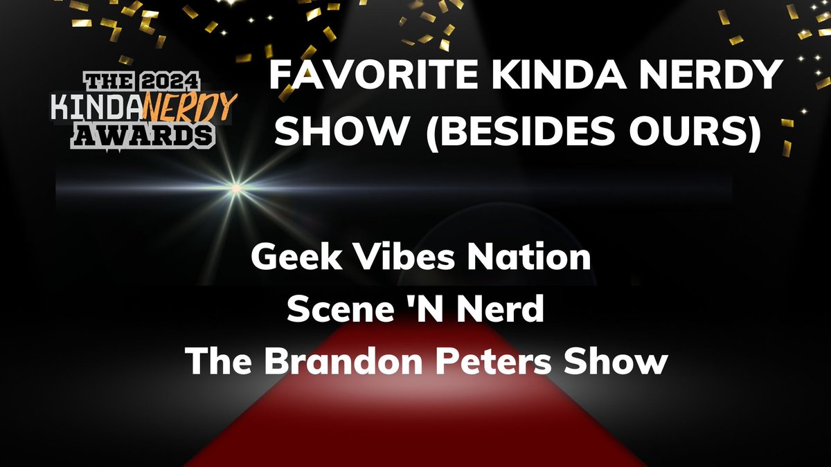 KJonair's tweet photo. VOTE for your favorite Kinda Nerdy Show (besides ours!) now! Congrats to the nominees chosen by the Kinda Nerdy Network: @GeekVibesNation @SceneNNerd &amp; @brandon4KUHD! 
VOTE 👇
https://t.co/Iy6gHwNN0t 
#kindanerdyawards @KindaNerdyGirls #awardseason #AwardsSeason #Awards #podcast https://t.co/sCv3J82E8h