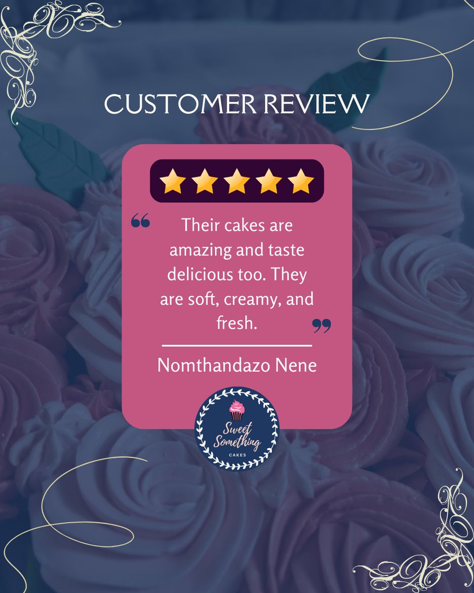 SweetSomethingC's tweet photo. Customer Review! Thank you for being part of Sweet Something Cakes!

Call / WhatsApp 068 004 4387 for your next delicious order
Or visit our website for more - https://t.co/OZQy8Hj4RM https://t.co/oL6rqoeKYp