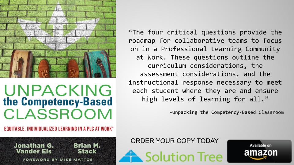 Have you read our book yet, co-authored with @jvanderels from @SolutionTree? It has helped thousands of educators refine and deepen their #competencyed and #allthingsplc work in their classrooms and schools. You can order your copy here: solutiontree.com/unpacking-the-…