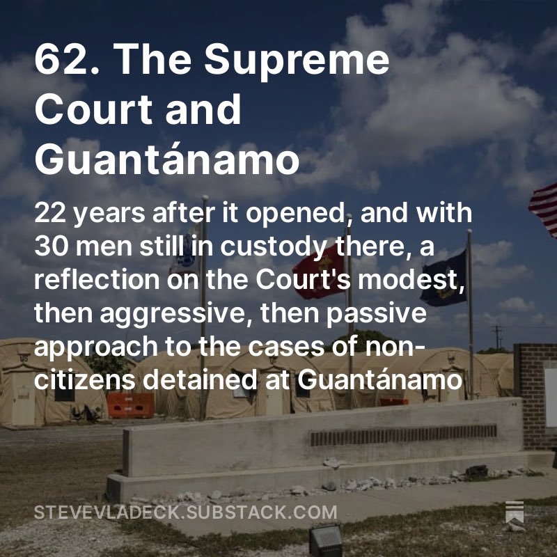 #ICYMI: This week’s “One First” looks back at #SCOTUS’s shifting role in the Guantánamo detention cases—and how it reflected the broader tension between habeas as a protection of individual rights and as a protection of judicial power vis-à-vis the other branches of government: