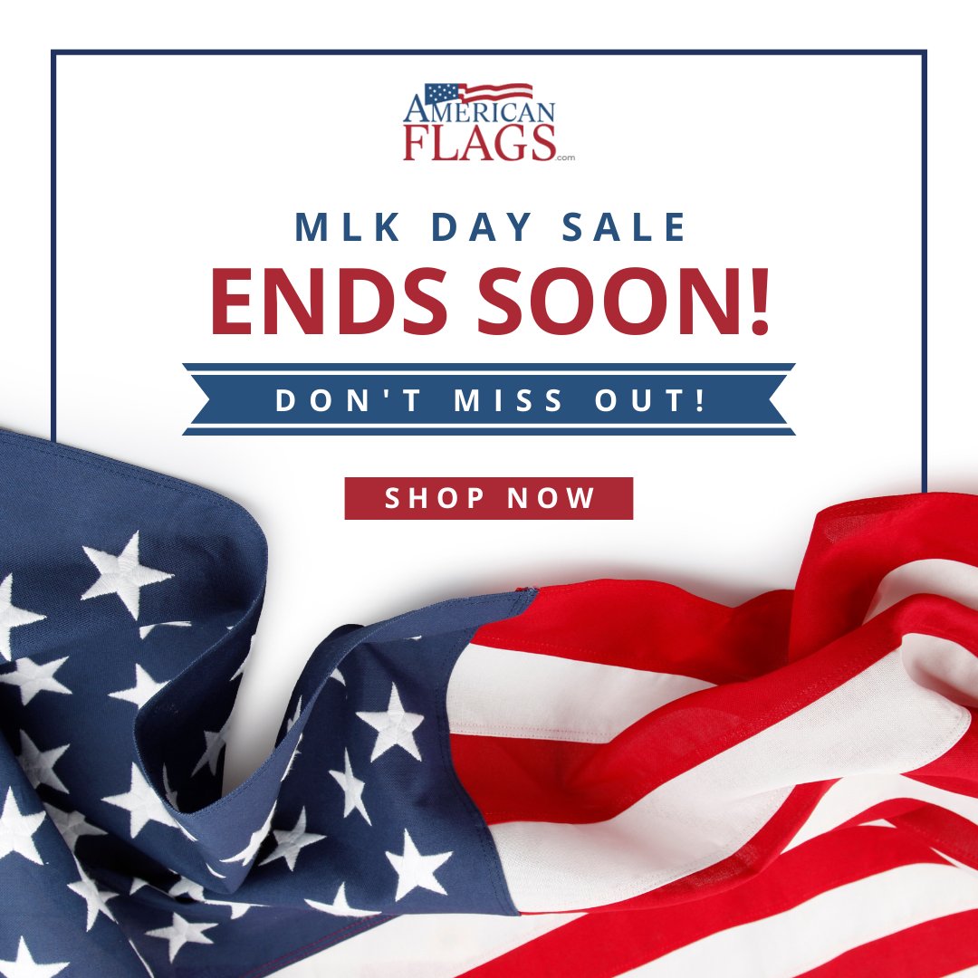 AmericanFlags's tweet image. ⏰ Last call for our MLK Day sale! Don't miss out on your chance to get 10% off all products.

Head to bit.ly/3H1iXxB and grab your favorites now. This is your final opportunity to save 10%! 🏃 

#MLKDaySale #AmericanFlags #FlagSale