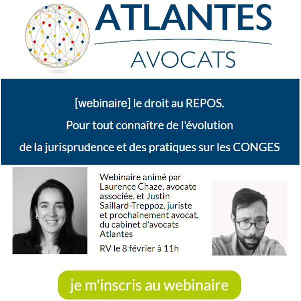 [webinaire] le droit au #Repos
Tout connaître : jurisprudence + pratiques sur les #conges
Animé par Laurence CHAZE et Justin SAILLARD-TREPPOZ
Le 8 février 2024 à 11h.
Au programme :
🔹 les calculs des droits
🔹 la prise de congés
🔹 questions pratiques
app.livestorm.co/cabinet-atlant…