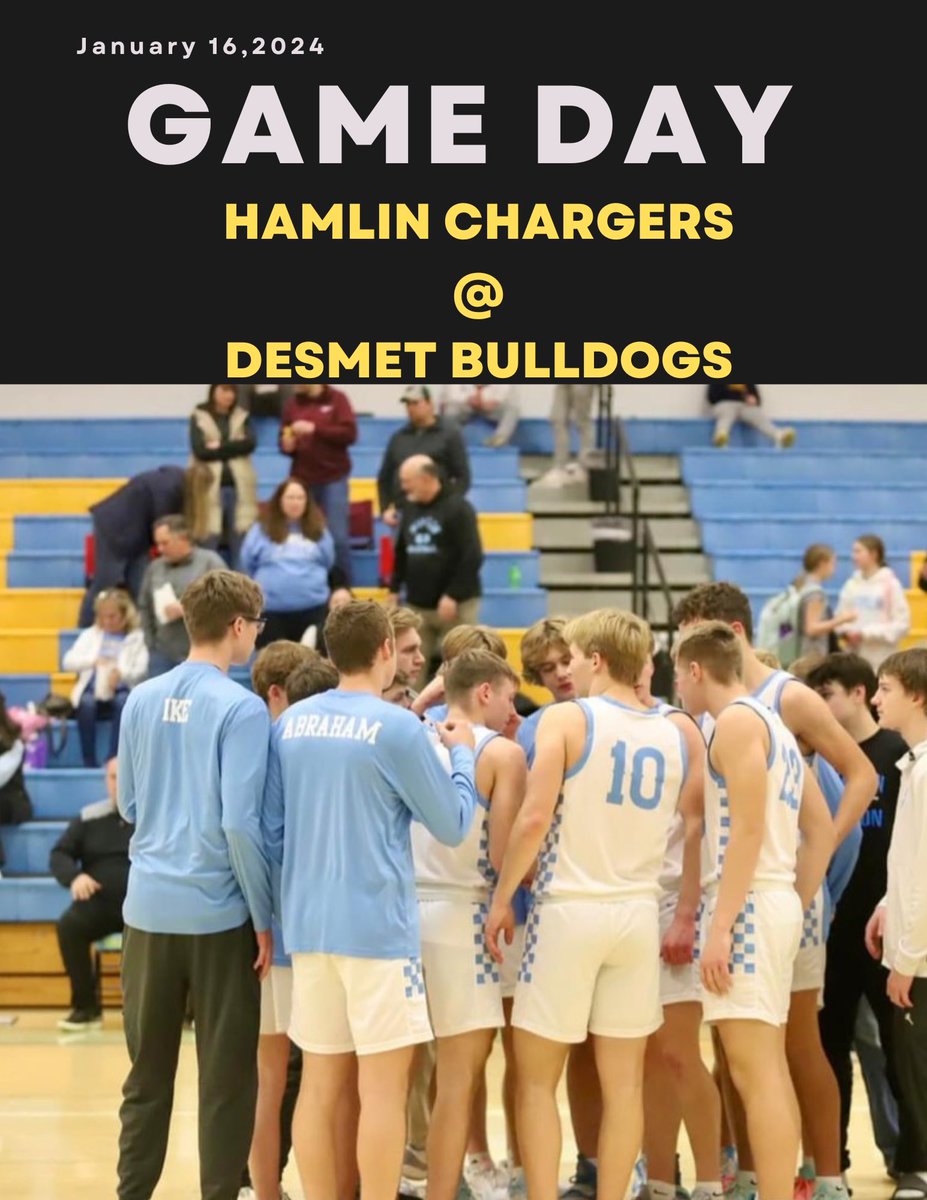 Game Day
Hamlin Chargers travel to DeSmet tonight for a Girls/ Boys BB Doubleheader!
