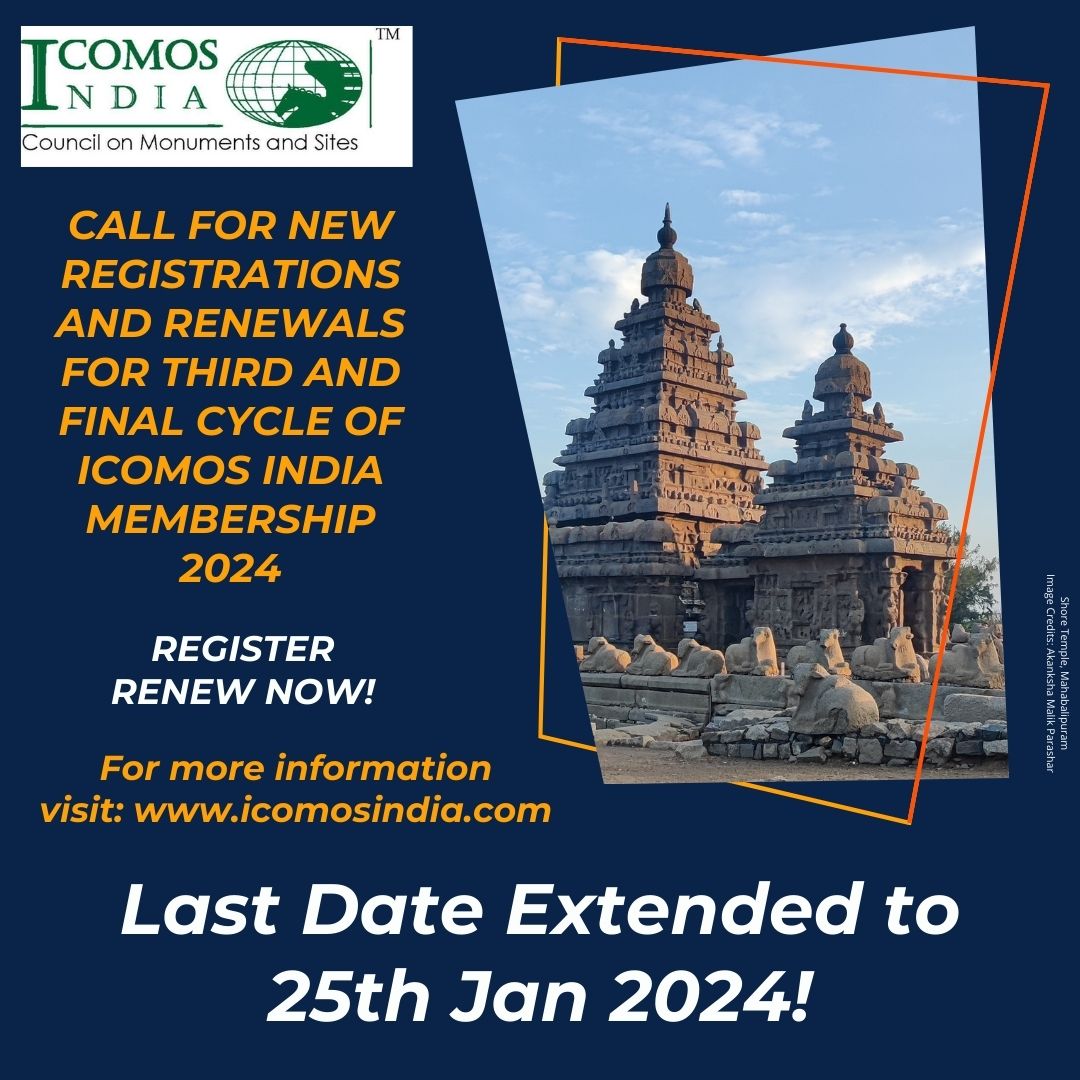 📢 Last Date Extended! The last date to apply for new membership and for renewals to ICOMOS India Membership 2024 has been extended till 25th January 2024! For more information visit lnkd.in/g88x2Bkq