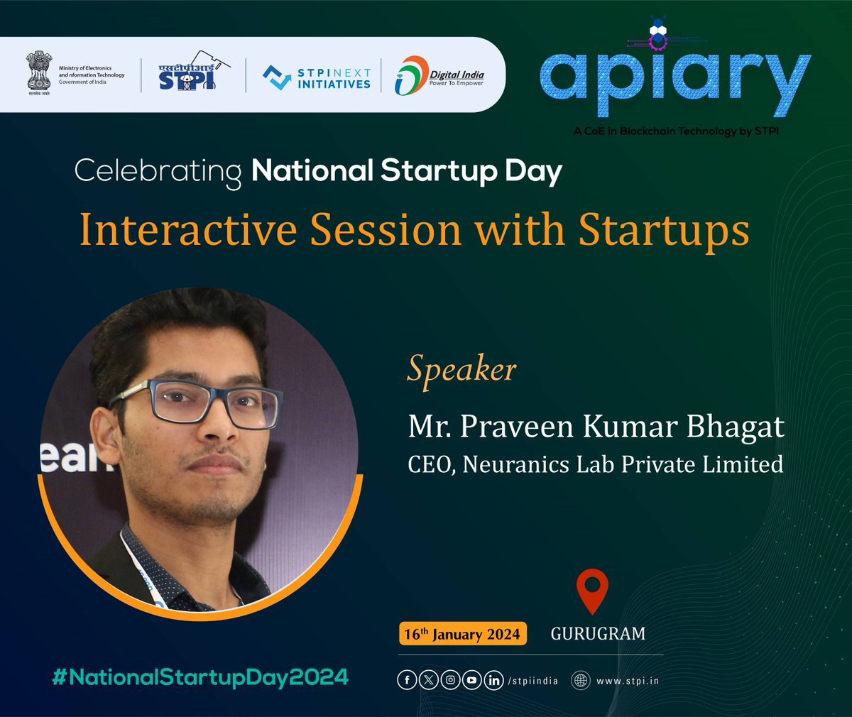 Mr. Praveen Kumar Bhagat, CEO @NeuranicsLab
will address the 'Interactive Session with Startups' on 16.01.24
#NationalStartupDay2024 #STPIStartupEcosystem  #STPIINDIA #YoungIndians
@_DigitalIndia @GoI_MeitY @MSH_MeitY
@startupindia @pankajthakar @Rajeev_GoI @arvindtw @purnmoon