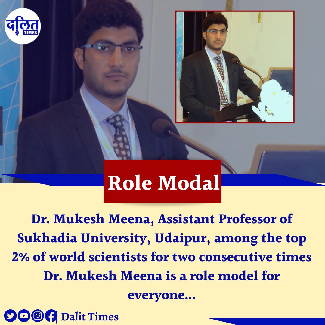 dalittimeseng's tweet photo. Stanford University California, America, has included Dr. Mukesh Meena, Assistant Professor of Sukhadia University, Udaipur, among the top 2% of world scientists for two consecutive times (2022 and 2023). Dr. Mukesh Meena is a role model for everyone...
#rolemodal #proud https://t.co/9Vsq48fchK